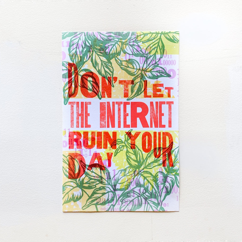 Don't let the Internet...