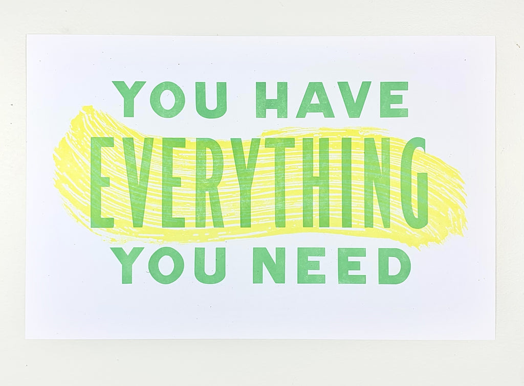 You Have / You Need Poster